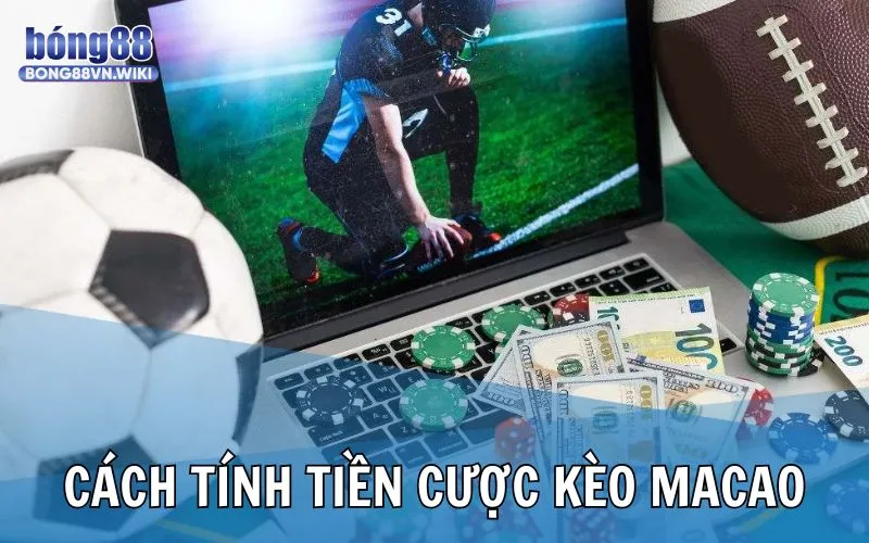 Công thức tính lợi nhuận kèo Macao