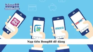 Nạp tiền Bong88
