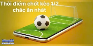 Thời điểm chốt kèo ngon ăn